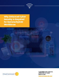 Whitepaper thumbnail for Why Enhanced Cyber Security Is Required for Remote/Hybrid Workforces